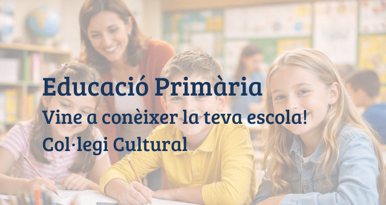 Educació Primària Col·legi Cultural Etapa concertada